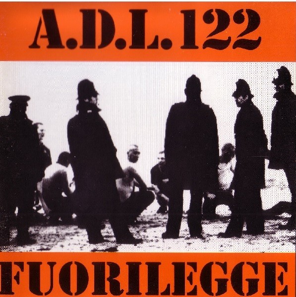 A.D.L.122 – Fuorilegge (1994) CD Album