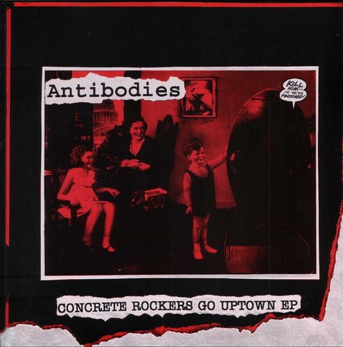 Antibodies – Concrete Rockers Go Uptown Ep (2020) Vinyl 7″ EP