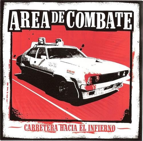 Area De Combate – Carretera Hacia El Infierno (2020) CD Album