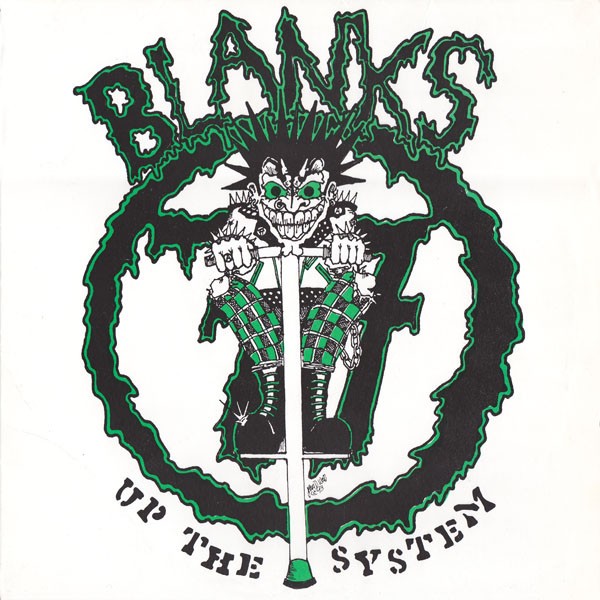 Blanks 77 – Up The System (1993) Vinyl Album 10″