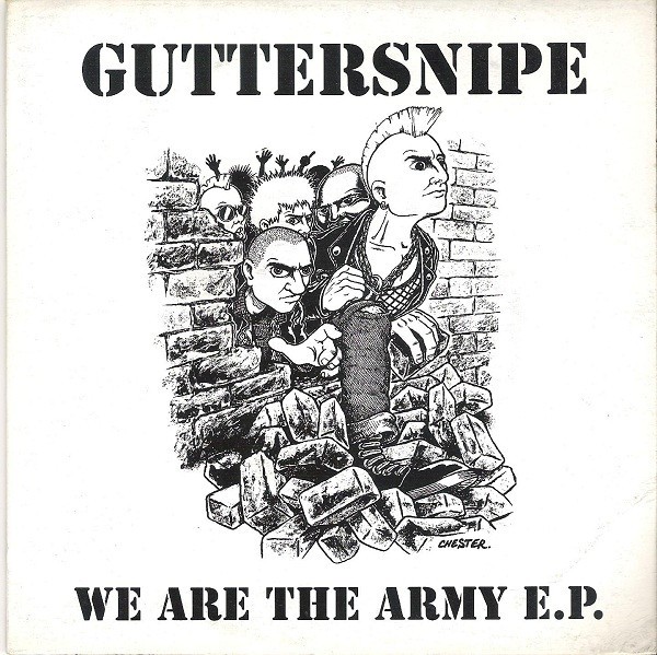 Guttersnipe – We Are The Army E.P. (2020) Vinyl 7″ EP