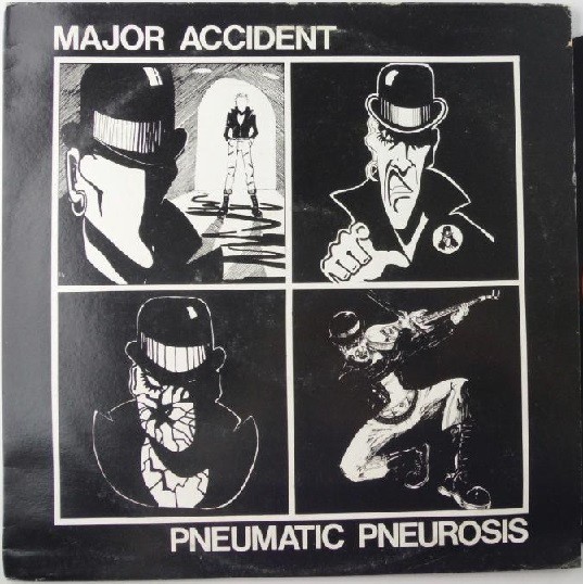 Major Accident – Pneumatic Pneurosis (1985) Vinyl LP