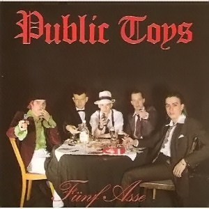 Public Toys – Fünf Asse (1994) CD Album