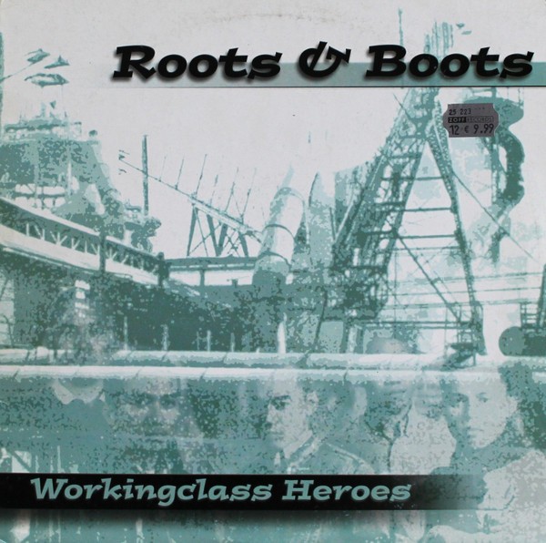 Roots & Boots – Workingclass Heroes (2020) Vinyl Album LP