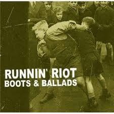 Runnin Riot – Boots & Ballads (2020) CD Album