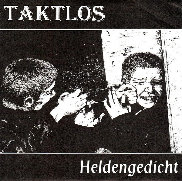 Taktlos – Heldengedicht (2020) Vinyl 7″