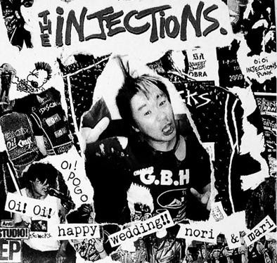 The Injections – Oi! Oi! Happy Wedding!! Nori & Mari (2020) Lathe Cut 7″