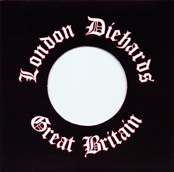 The London Diehards – Great Britain (2011) Vinyl 7″